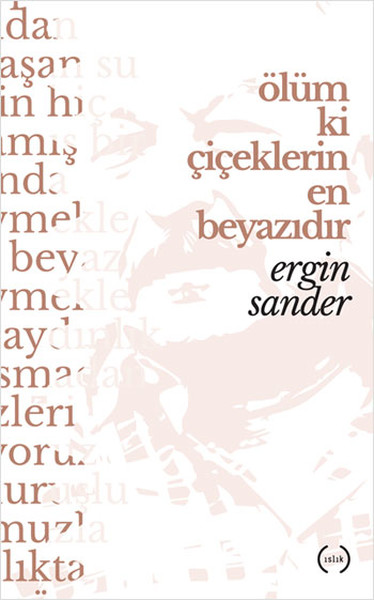 Ölüm ki Çiçeklerin En Beyazıdır.pdf