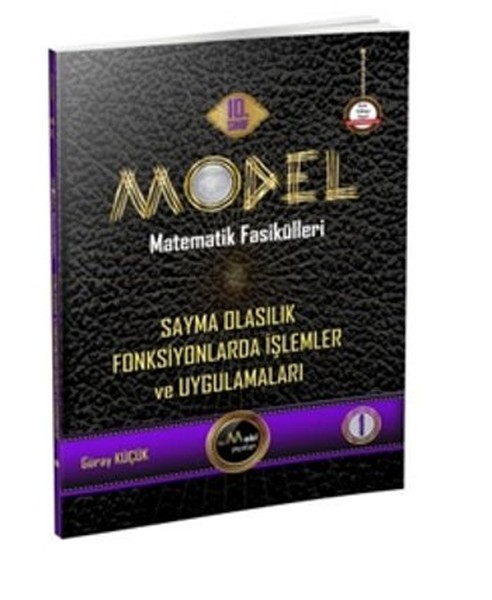 Model Matematik Fasikülleri 10. Sınıf Sayma Olasılık Fonksiyonlarda İşlemler ve Uygulamaları.pdf