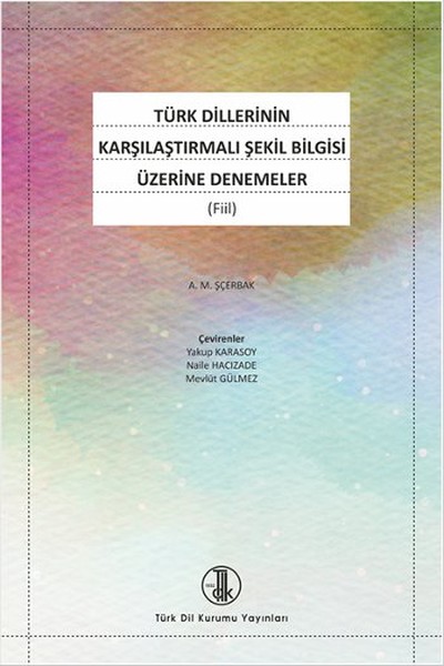 Türk Dillerinin Karşılaştırmalı Şekil Bilgisi Üzerine Denemeler - Fiil.pdf