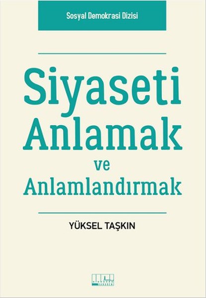 Siyaseti Anlamak ve Anlamlandırmak.pdf