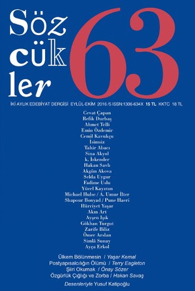 Sözcükler 63 - İki Aylık Edebiyat Dergisi Eylül - Ekim 2016.pdf