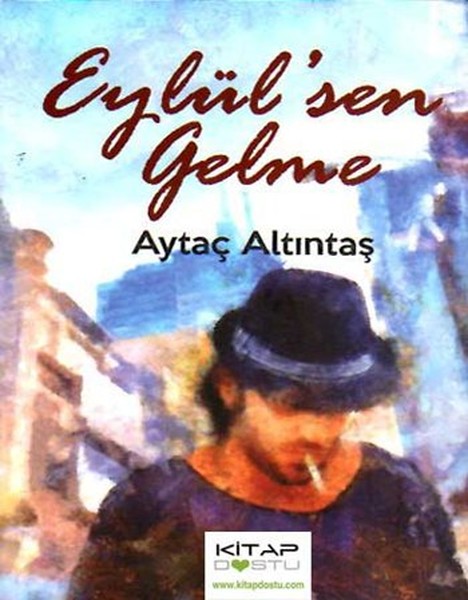 Eylül Sen Gelme.pdf