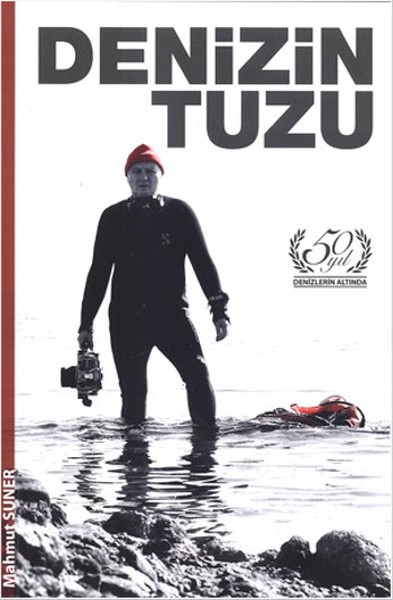Denizin Tuzu - 50 Yıl Denizlerin Altında.pdf