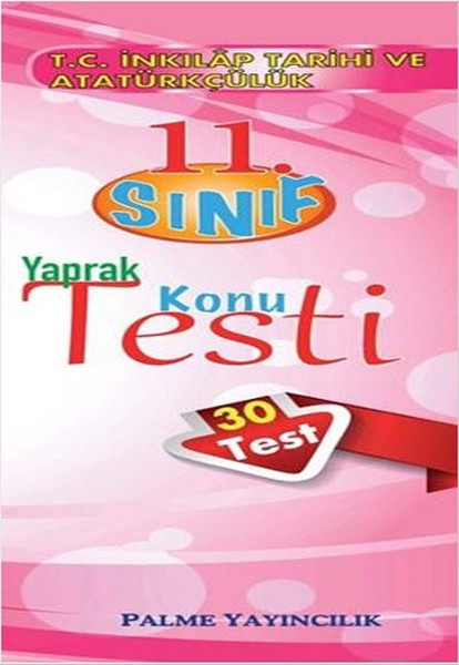 Palme 11. Sınıf T.C. İnkılap Tarih ve Atatürkçülük Yaprak Test.pdf
