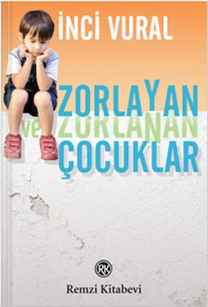 Zorlayan ve Zorlanan Çocuklar.pdf