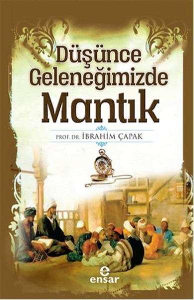 Düşünce Geleneğimizde Mantık.pdf