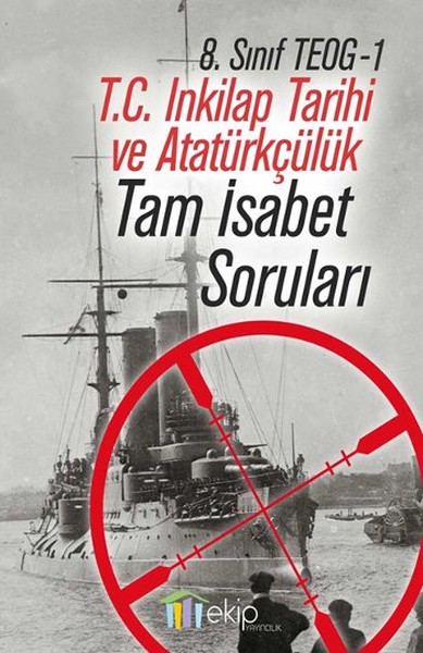 8.Sınıf TEOG-1 T.C. Inkilap Tarihi ve AtatürkçülükTam İsabet Soruları.pdf