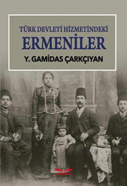 Türk Devleti Hizmetindeki Ermeniler.pdf