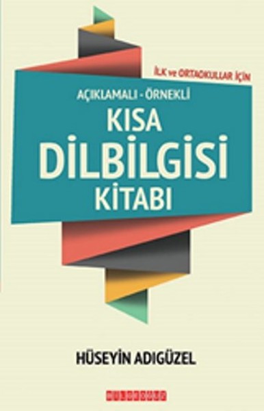 Açıklamalı-Örnekli Kısa Dilbilgisi Kitabı.pdf