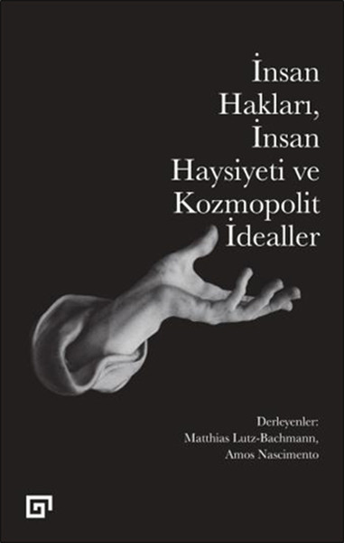İnsan Hakları, İnsan Haysiyeti ve Kozmopolit İdealler.pdf