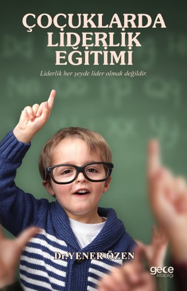 Çocuklarda Liderlik Eğitimi.pdf