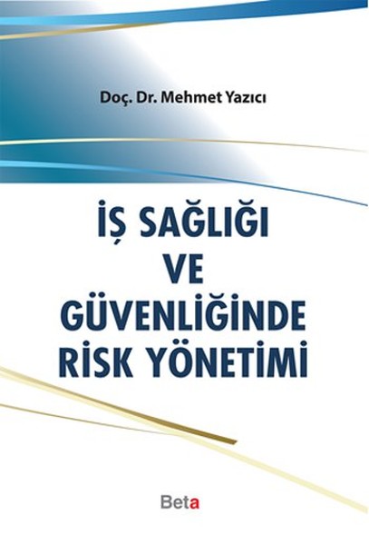 İş Sağlığı ve Güvenliğinde Risk Yönetimi.pdf