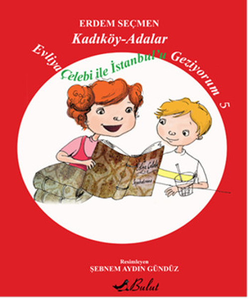 Evliya Çelebi İle İstanbulu Geziyorum 5-Kadıköy ve Adalar.pdf