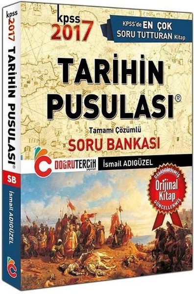 2017 KPSS Tarihin Pusulası Tamamı Çözümlü Soru Bankası.pdf