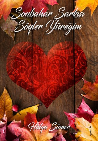 Sonbahar Şarkısı Söyler Yüreğim.pdf
