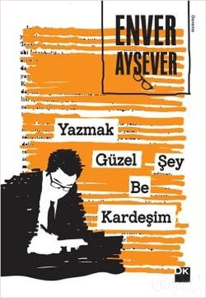 Yazmak Güzel Şey Be Kardeşim - İmzalı.pdf