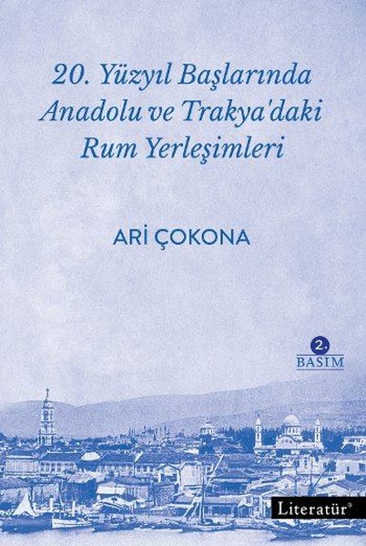 20.Yüzyıl Başlarında Anadolu ve Trakyadaki Rum Yerleşimleri.pdf