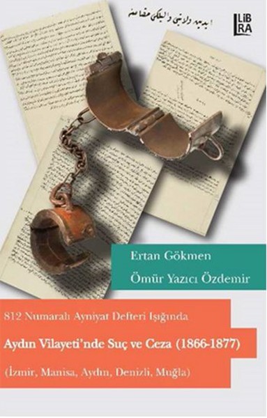 Aydın Vilayetinde Suç ve Ceza (1866-1877).pdf