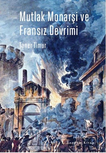 Mutlak Monarşi ve Fransız Devrimi.pdf