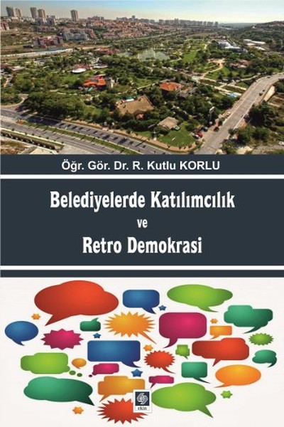 Belediyelerde Katılımcılık ve Retro Demokrasi.pdf