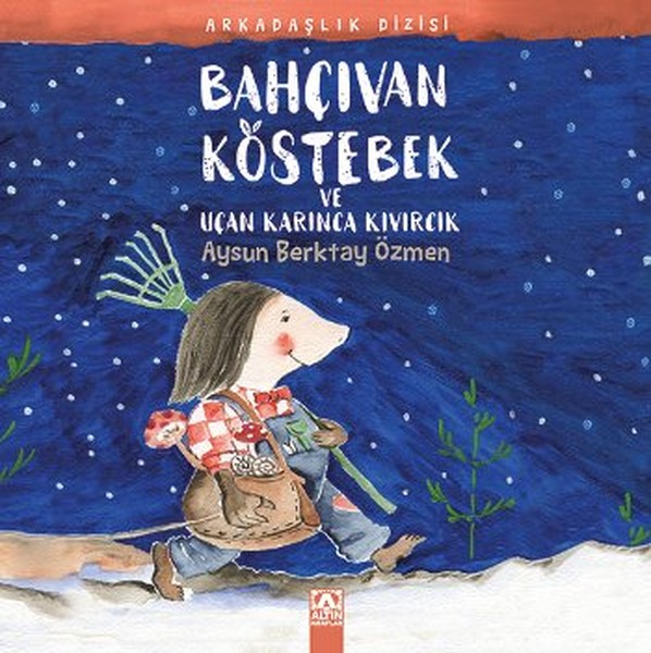 Bahçıvan Köstebek ve Uçan Karınca Kıvırcık.pdf