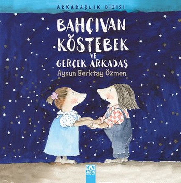 Bahçıvan Köstebek ve Gerçek Arkadaş.pdf