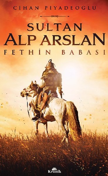 Sultan Alp Arslan - Fethin Babası.pdf