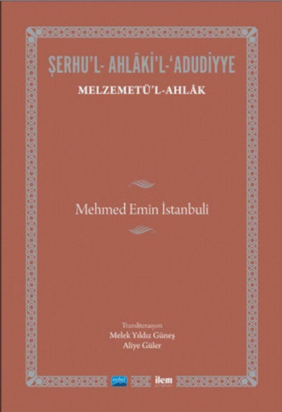 Şerhul - Ahlakil - Adudiyye - Melzemetül Ahlak.pdf