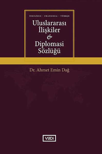 Türkçe Uluslararası İlişkiler ve Diplomasi Sözlüğü.pdf