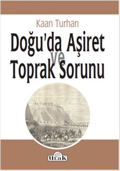 Doğuda Aşiret ve Toprak Sorunu.pdf