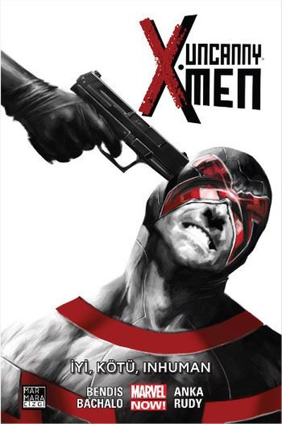 Uncanny X-Men Cilt 3-İyi, Kötü, Inhuman.pdf