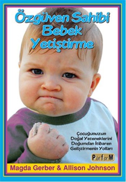 Özgüven Sahibi Bebek Yetiştirme.pdf