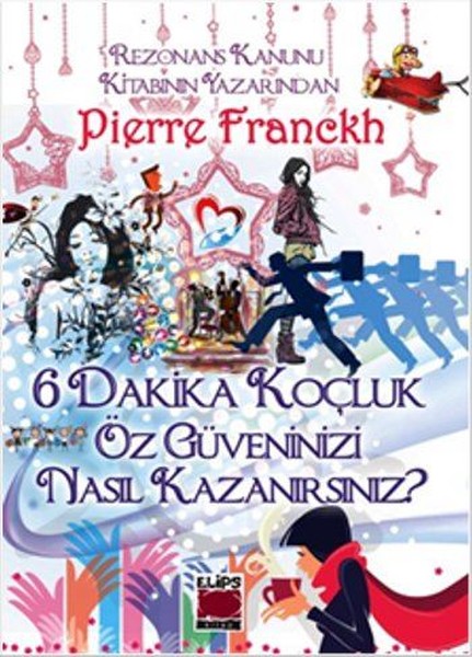 6 Dakikada Koçluk Öz Güveninizi Nasıl Kazanırsınız?.pdf