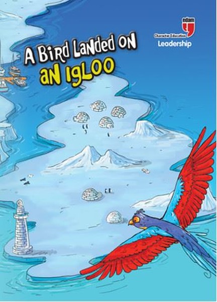 A Bird Landed On An Igloo-Leadership.pdf