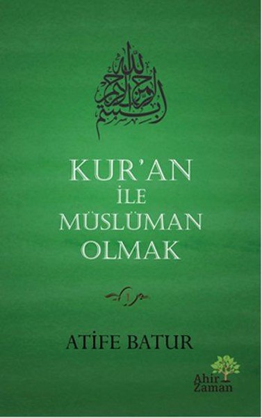 Kuran İle Müslüman Olmak.pdf