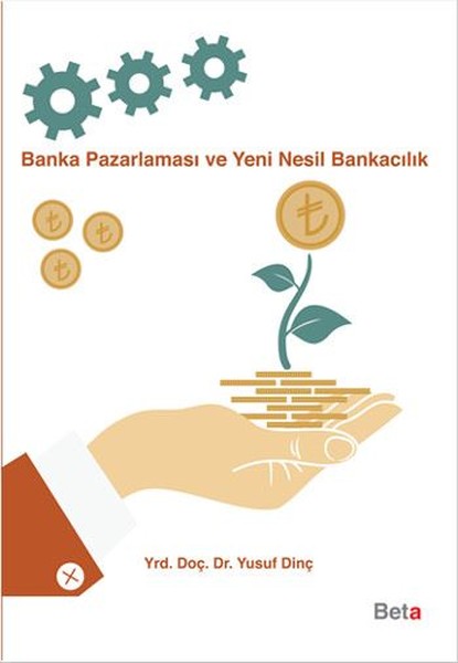 Banka Pazarlaması ve Yeni Nesil Bankacılık.pdf