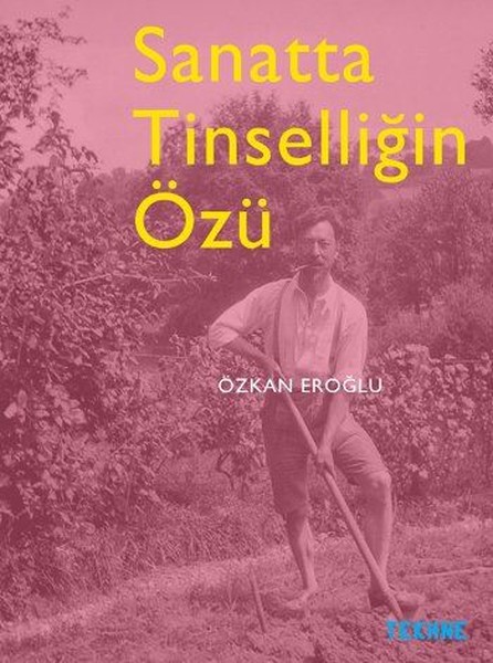 Sanatta Tinselliğin Özü.pdf