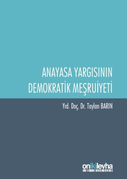 Anayasa Yargısının Demokratik Meşruiyeti.pdf