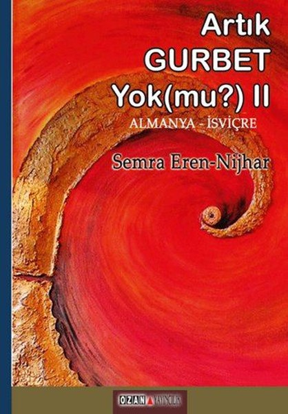 Artık Gurbet Yok Mu? Almanya-İsviçre.pdf