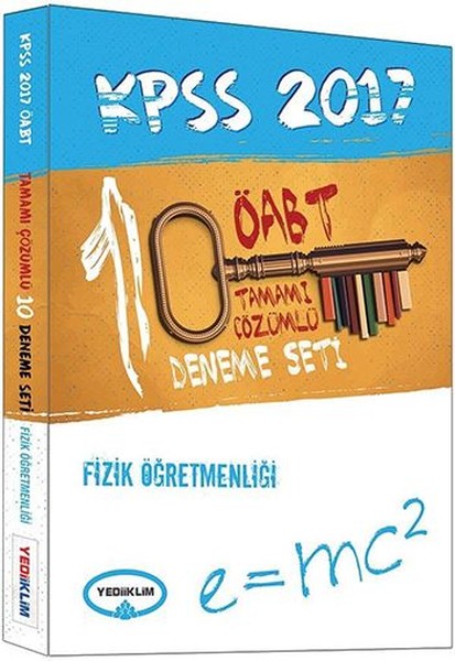 ÖABT Fizik Öğretmenliği Tamamı Çözümlü 10 Deneme Seti 2017.pdf