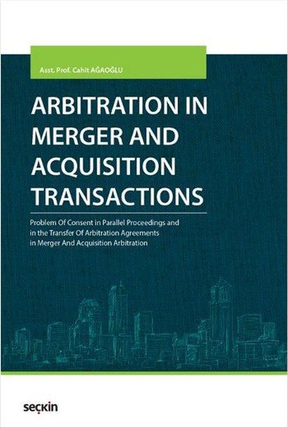 Arbitration in Merger and Acquisition Transactions.pdf