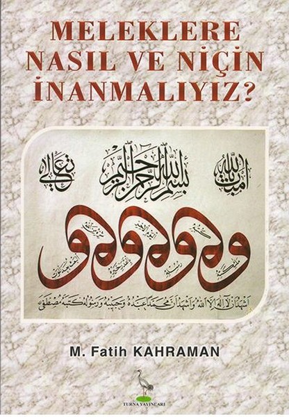 Meleklere Nasıl ve Niçin İnanmalıyız?.pdf