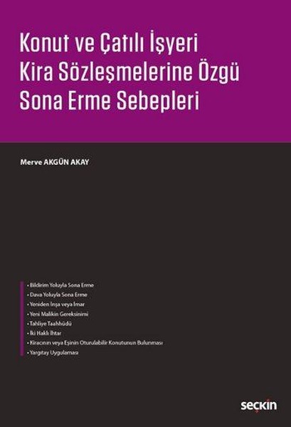 Konut ve Çatılı İşyeri Sözleşmelerine Özgü Sona Erme Sebepleri.pdf
