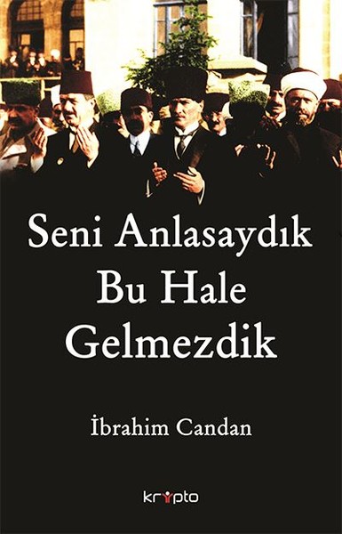 Seni Anlasaydık Bu Hale Gelmezdik.pdf