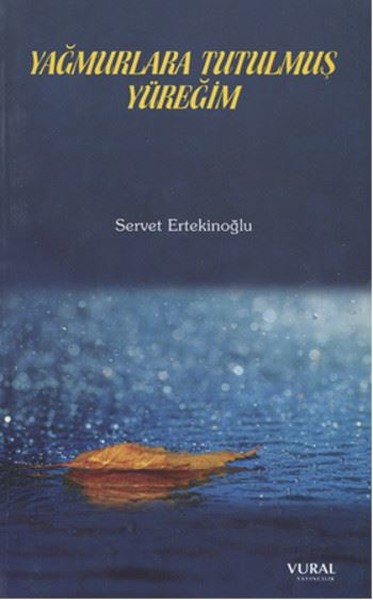 Yağmurlara Tutulmuş Yüreğim.pdf