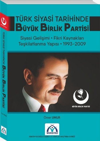 Türk Siyasi Tarihinde Büyük Birlik Partisi.pdf