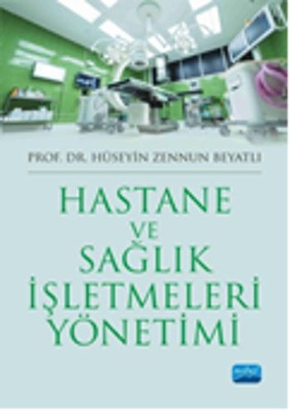 Hastane ve Sağlık İşletmeleri Yönetimi.pdf