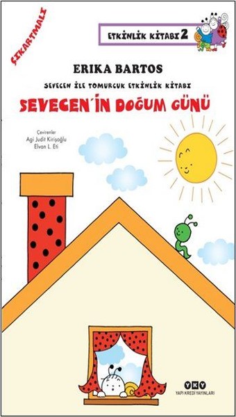 Sevecen ile Tomurcuk Etkinlik Kitabı 2-Sevecenin Doğum Günü.pdf