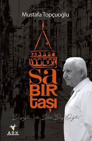 Sabırtaşı-Beyoğlunda Bir Bey Oğlu.pdf