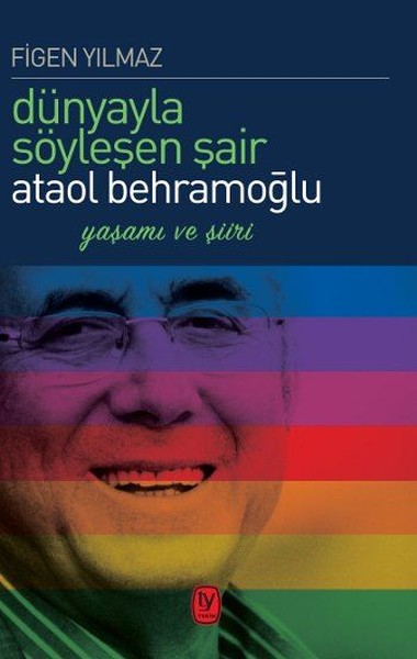 Dünyayla Söyleşen Şair Ataol Behramoğlu.pdf